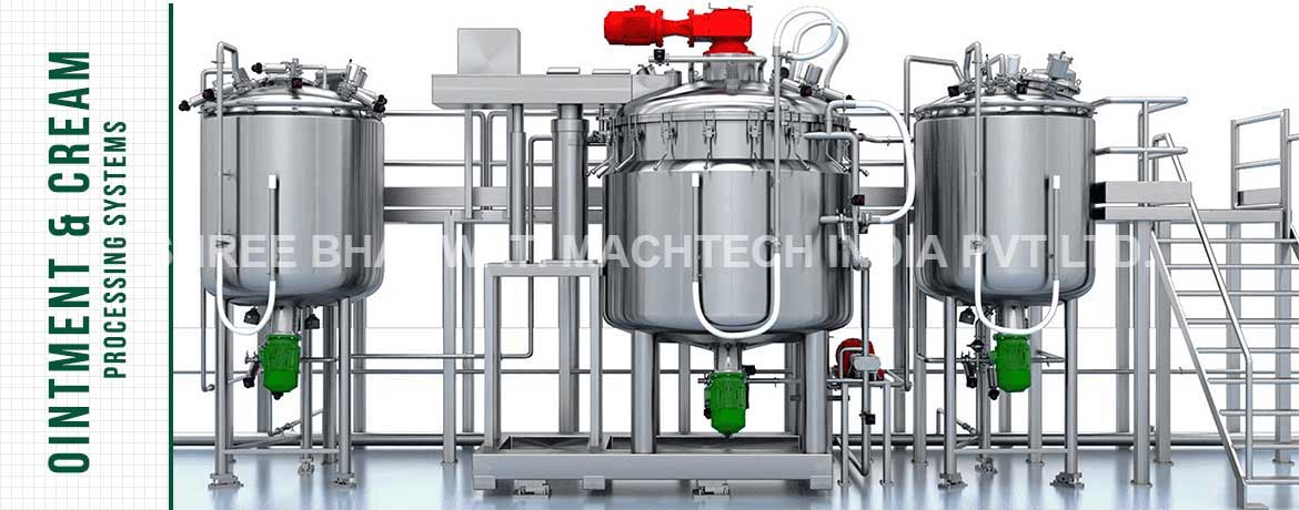 Ointment and Cream Processing Systems